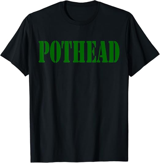 Amazoncom pothead tshirt clothing